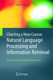 Charting a New Course: Natural Language Processing and Information Retrieval - Cover