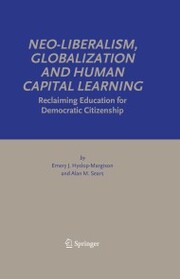Neo-Liberalism, Globalization and Human Capital Learning - Cover