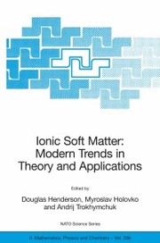 Ionic Soft Matter: Modern Trends in Theory and Applications