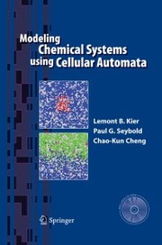 Modeling Chemical Systems using Cellular Automata - Cover