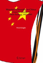 Marxist Philosophy in China : From Qu Qiubai to Mao Zedong, 1923-1945 - Abbildung 1