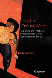Tough on Criminal Wealth - Abbildung 1