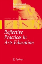 Reflective Practices in Arts Education - Cover
