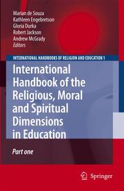 International Handbook of the Religious, Spiritual and Moral Dimensions in Education - Cover