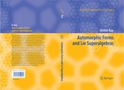 Automorphic Forms and Lie Superalgebras - Cover