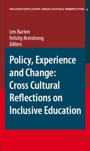 Policy, Experience and Change: Cross-Cultural Reflections on Inclusive Education - Cover