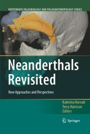 Neanderthals Revisited