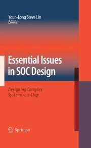 Essential Issues in SOC Design
