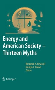 Energy and American Society - Thirteen Myths - Cover