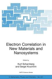 Electron Correlation in New Materials and Nanosystems