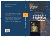 Superplumes: Beyond Plate Tectonics