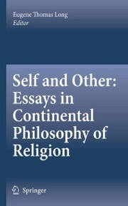 Self and Other: Essays in Continental Philosophy of Religion - Cover
