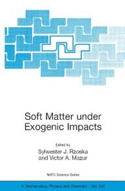 Soft Matter under Exogenic Impacts - Cover