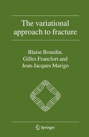 The Variational Approach to Fracture - Cover