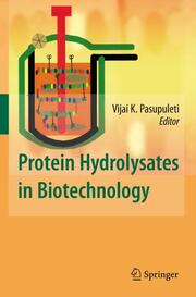 Protein Hydrolysates in Nutrition and Biotechnology