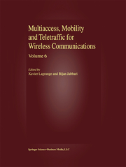 Multiaccess, Mobility and Teletraffic for Wireless Communications: Volume 6 - Cover