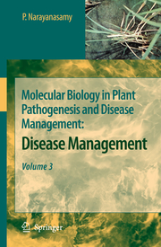 Molecular Biology in Plant Pathogeneses and Disease Management