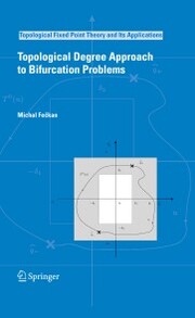 Topological Degree Approach to Bifurcation Problems - Cover
