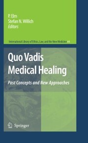 Quo Vadis Medical Healing