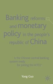 Banking Reforms and Monetary Policy in the People's Republic of China - Cover