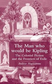 The Man Who Would Be Kipling