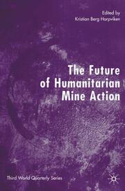 The Future of Humanitarian Mine Action