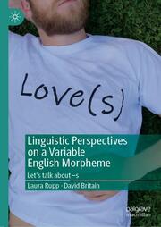 Linguistic Perspectives on a Variable English Morpheme - Cover