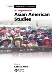A Companion to Asian American Studies - Cover
