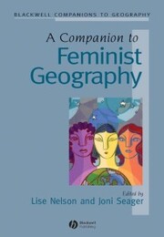 A Companion to Feminist Geography