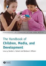 The Blackwell Handbook of Children, Media and Development - Cover