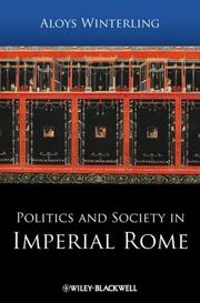 Politics and Society in Imperial Rome - Cover