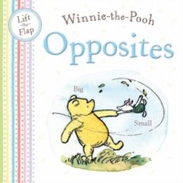 Winnie the Pooh - Opposites