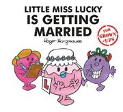 Little Miss Lucky is Getting Married