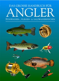 Das große Handbuch für Angler