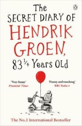 The Secret Diary of Hendrik Groen 83 1/4 Years Old - Cover