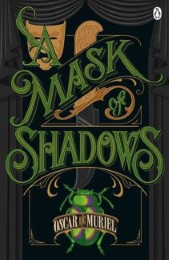 A Mask of Shadows