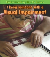 I Know Someone with a Visual Impairment