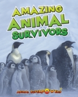 Amazing Animal Survivors - Cover