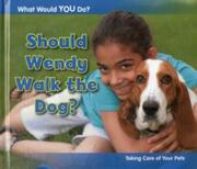 Should Wendy Walk the Dog? - Cover