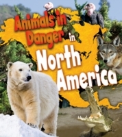 Animals in Danger in North America - Cover