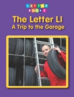 Letter Ll: A Trip to the Garage