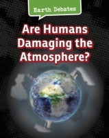 Are Humans Damaging the Atmosphere? - Cover