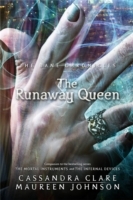 Bane Chronicles 2: The Runaway Queen - Cover