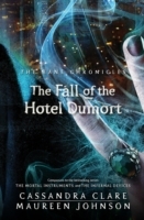 Bane Chronicles 7: The Fall of the Hotel Dumort