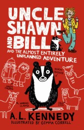 Uncle Shawn and Bill and the Almost Entirely Unplanned Adventure - Cover