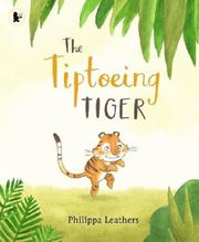 The Tiptoeing Tiger - Cover