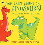 You Can't Count on Dinosaurs
