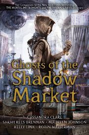 Ghost of the Shadow Market - Cover