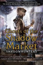 Ghosts of the Shadow Market - Cover