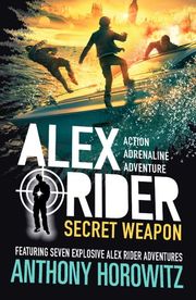 Alex Rider - Secret Weapon